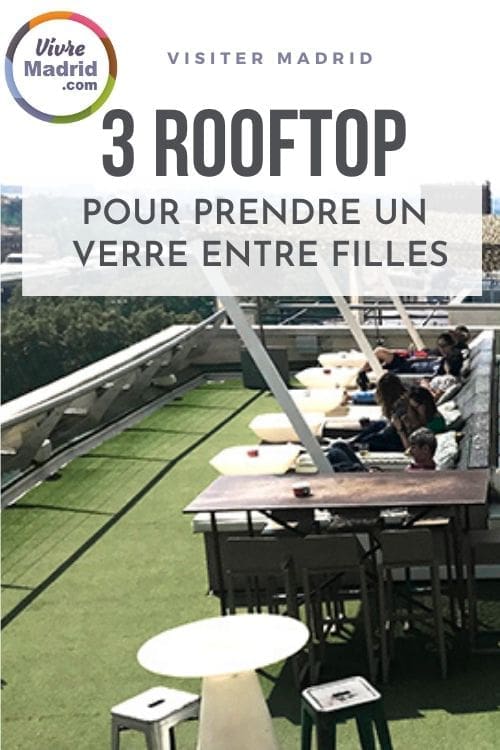 Bar rooftop à Madrid à faire entre copine