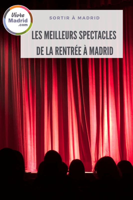 les spectacles de madrid