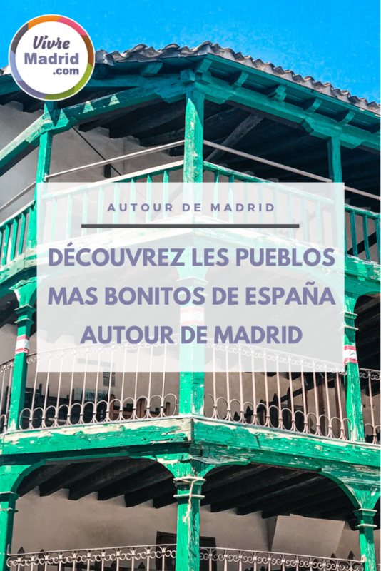 Les plus beaux villages d'Espagne autour de Madrid.