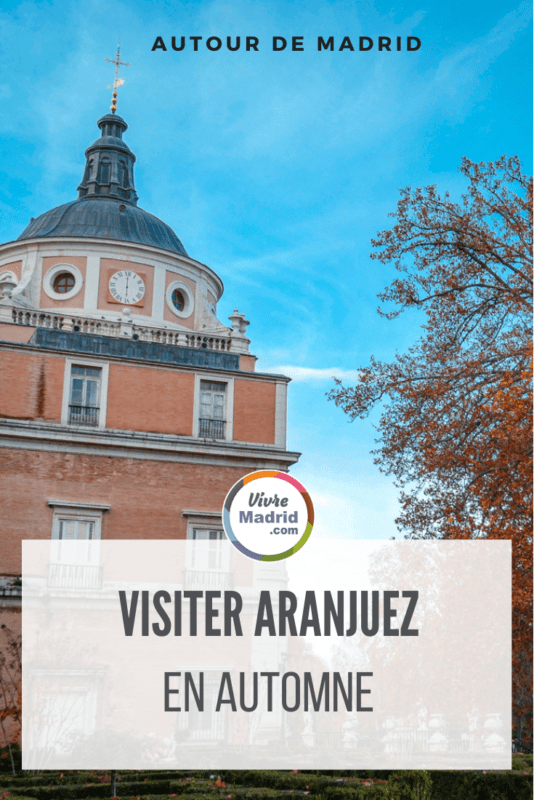 visiter aranjuez madrid