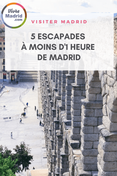 escapades à moins de 1h de Madrid