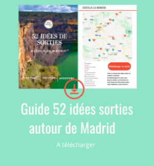 Guide à télécharger : 52 idées sorties autour de Madrid