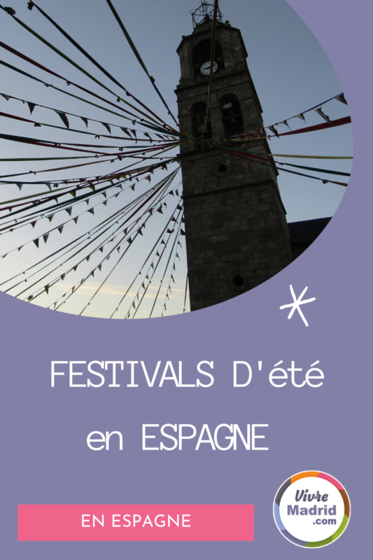 Festivals et festivités en Espagne en été