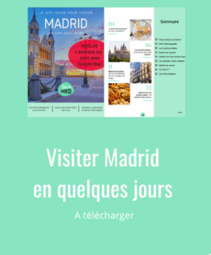 Visiter Madrid en quelques jours