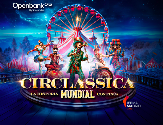 Circlassica : La magie du cirque revient à Madrid