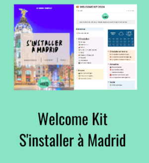 Welcome Kit - S'installer à Madrid