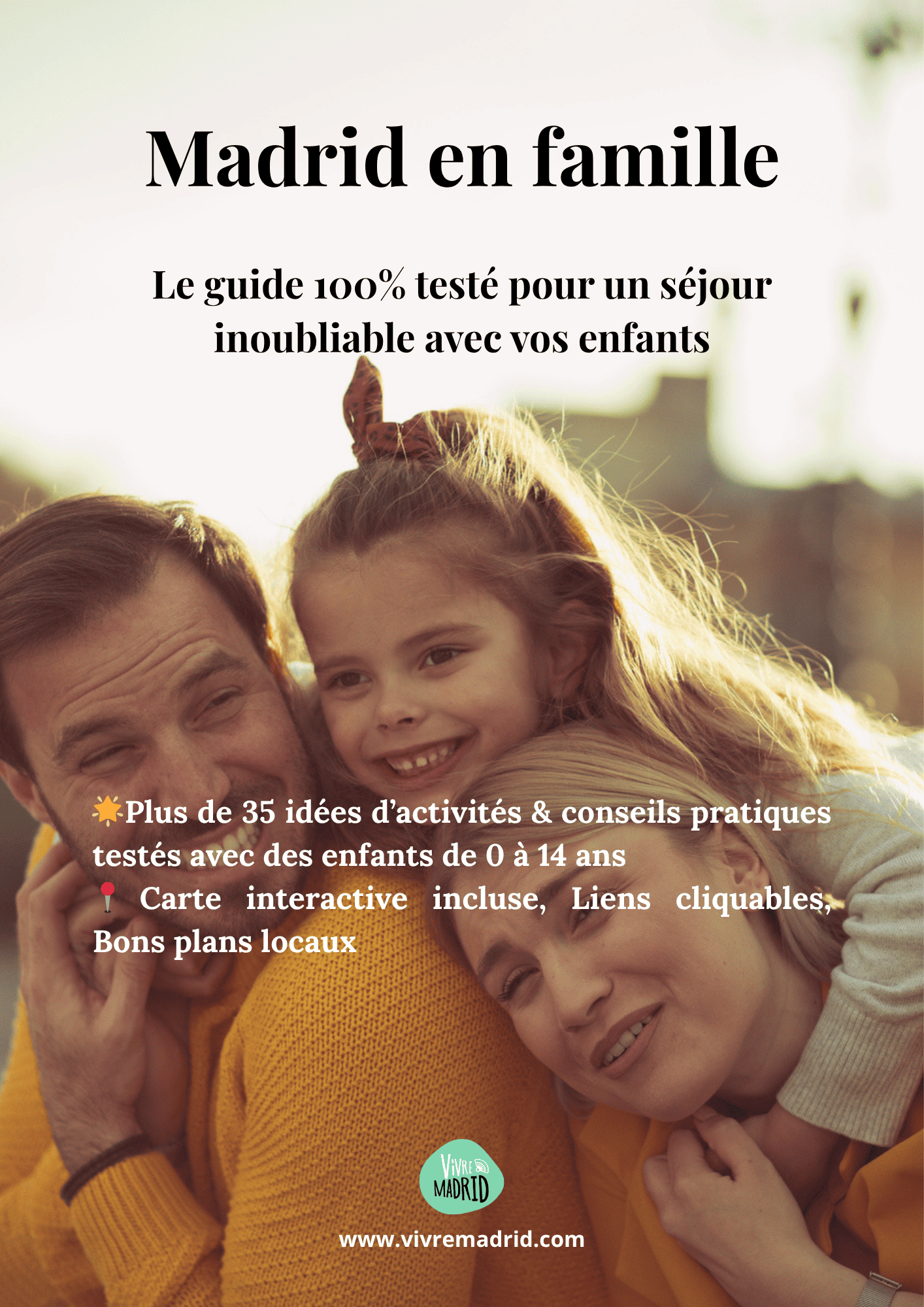 Guide Visiter Madrid en famille : Activités, hôtels, bons plans pour un voyage avec enfants