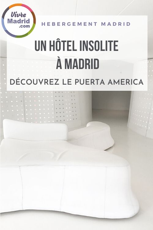 hôtel insolite à Madrid