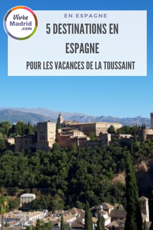 Visiter l'Espagne à la Toussaint