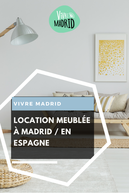 Louer un appartement meublée à Madrid